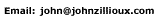 Click to email John Zillioux